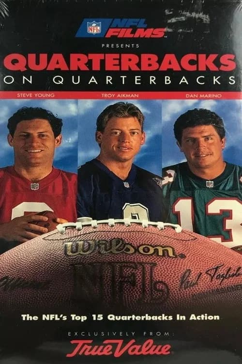 NFL Films Presents Quarterbacks on Quarterbacks official trailer poster