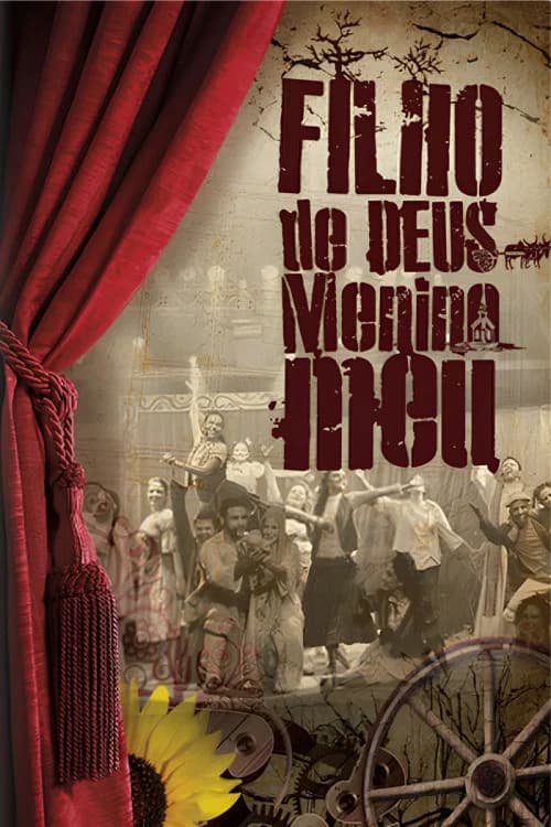 Filho de Deus, Menino Meu no Theatro Via Sul official trailer poster