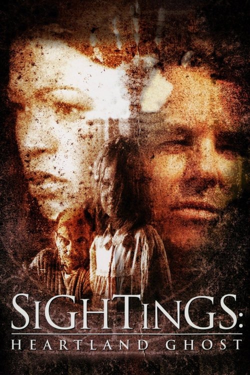 Sightings: Heartland Ghost official trailer poster