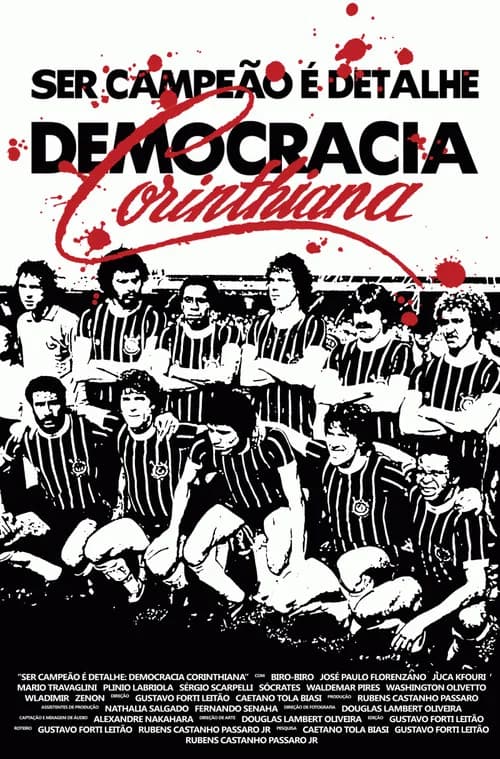 Being champion is just a detail: Corinthian Democracy official trailer poster