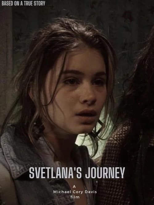 Svetlana's Journey official trailer poster