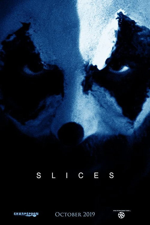 Slices official trailer poster
