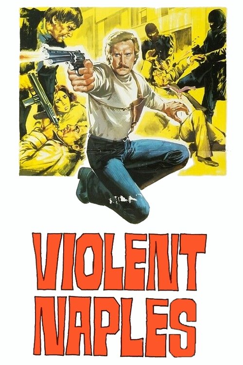 Violent Naples official trailer poster