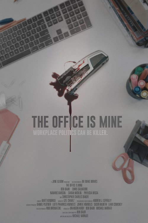 The Office Is Mine official trailer poster