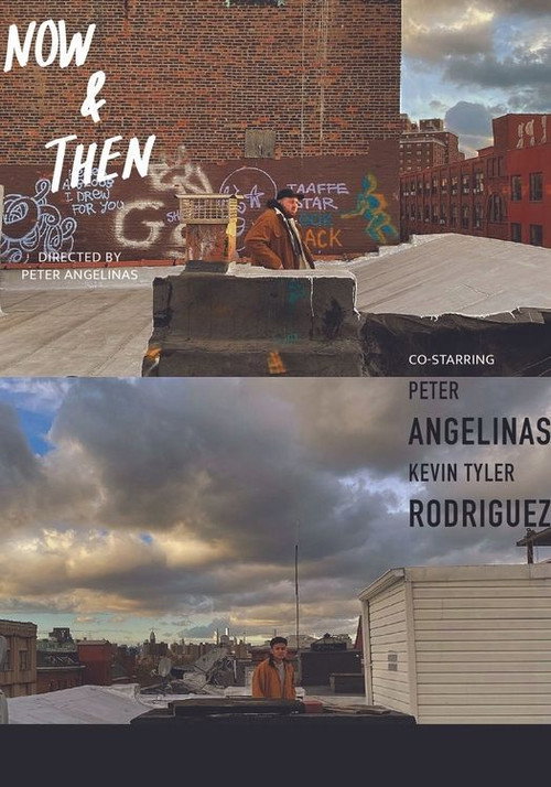 Now & Then official trailer poster