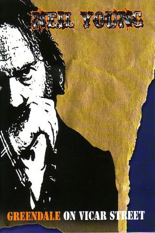 Neil Young: Greendale: Live at Vicar Street official trailer poster