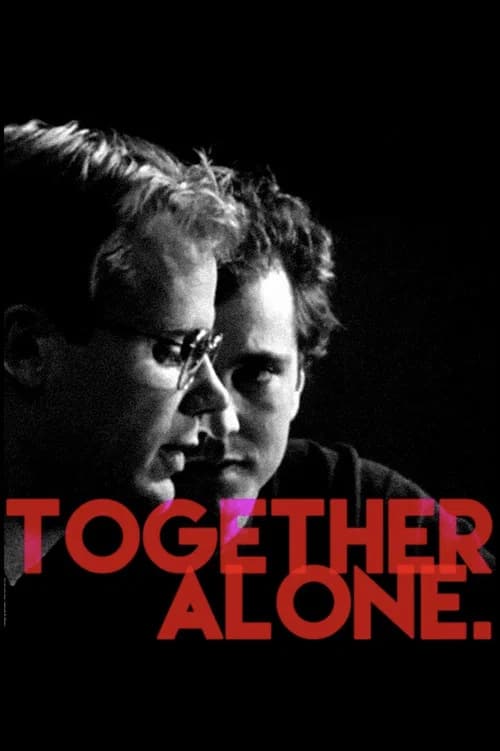 Together Alone official trailer poster