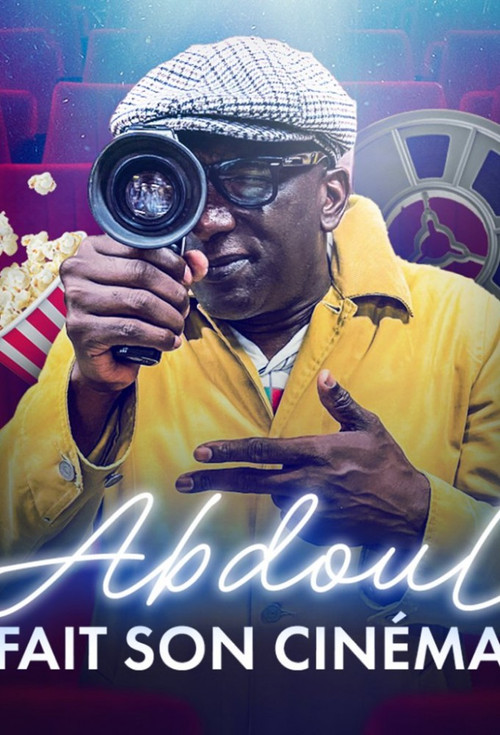 Abdoul fait son cinéma official trailer poster