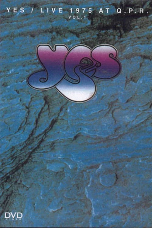 Yes: Live at Queens Park Rangers Stadium Vol 1 official trailer poster