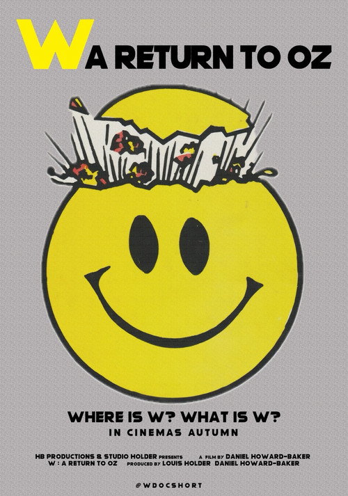 W : A Return to Oz official trailer poster