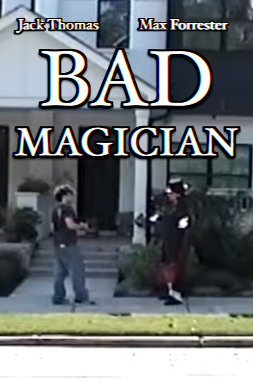 Bad Magician official trailer poster