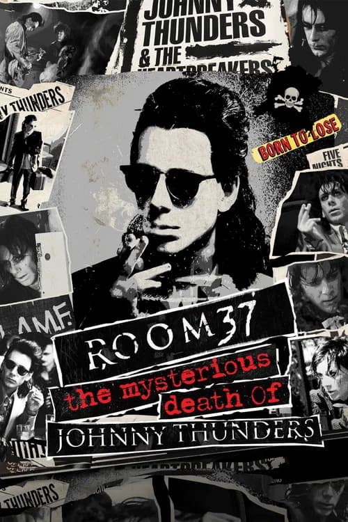 Room 37 - The Mysterious Death of Johnny Thunders official trailer poster