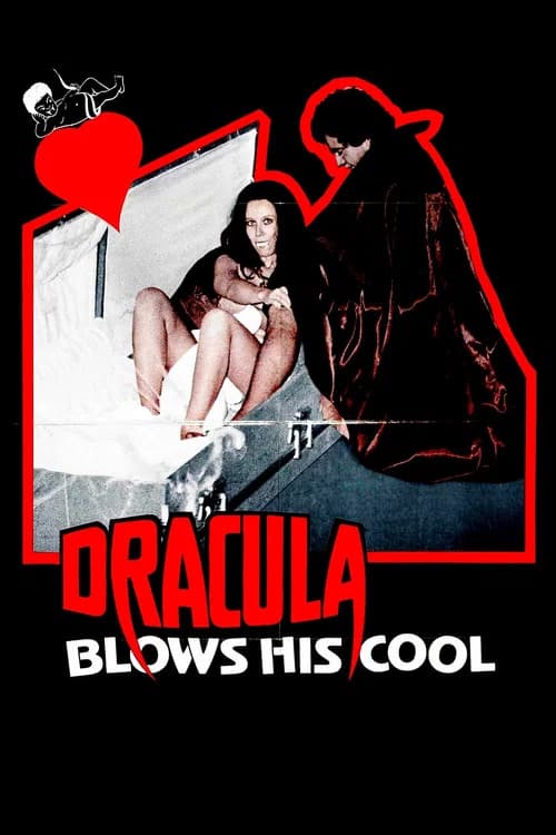 Dracula Blows His Cool official trailer poster