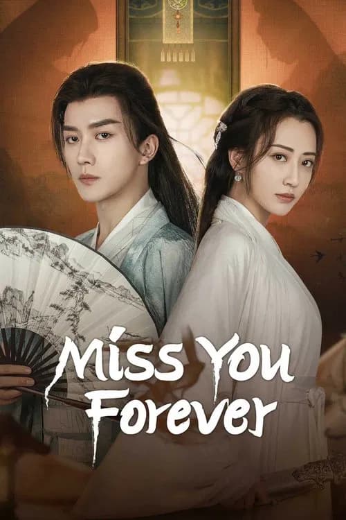 Miss You Forever official trailer poster
