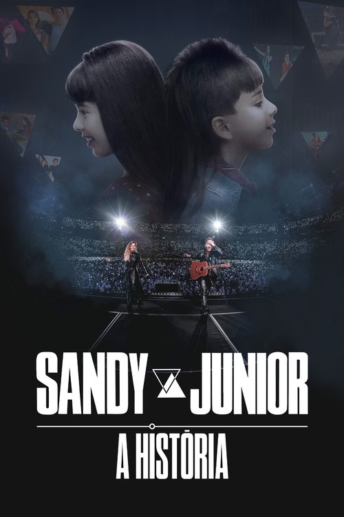 Sandy & Junior: A História official trailer poster