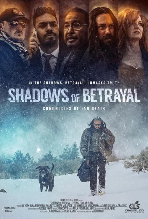 Shadows of Betrayal: Chronicles of Ian Blair official trailer poster