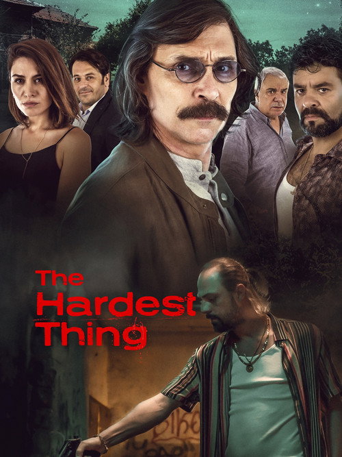 The Hardest Thing official trailer poster