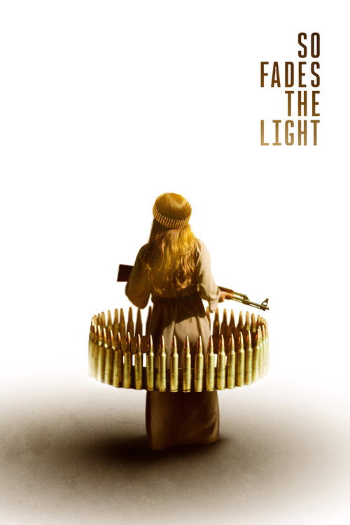So Fades the Light official trailer poster