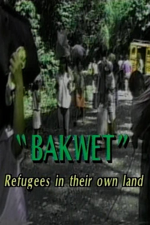 Bakwet: Refugees in Their Own Land official trailer poster