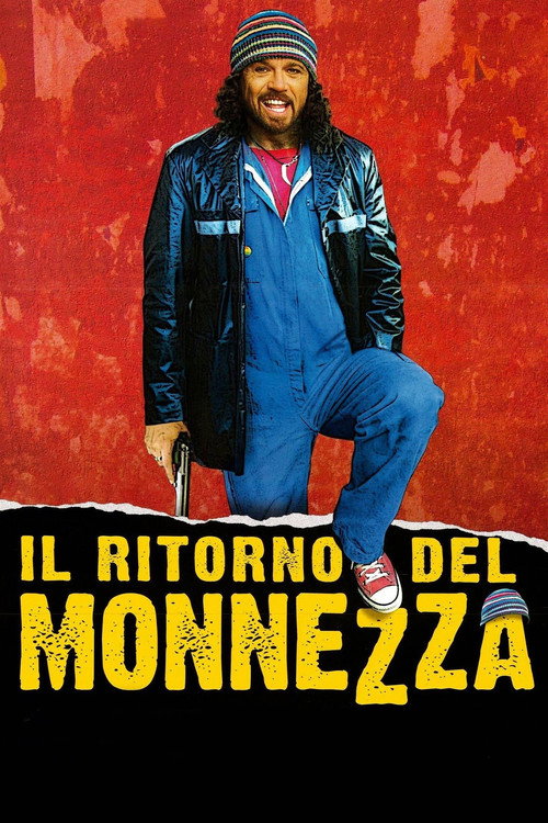 Il ritorno del Monnezza official trailer poster