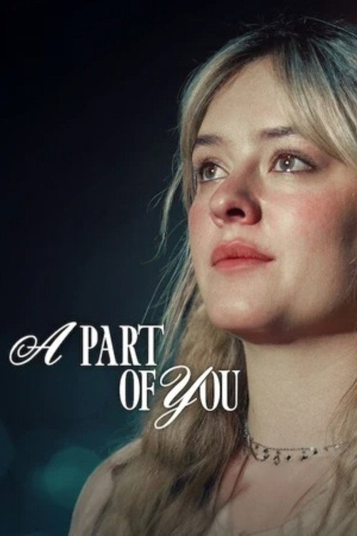 A Part of You official trailer poster
