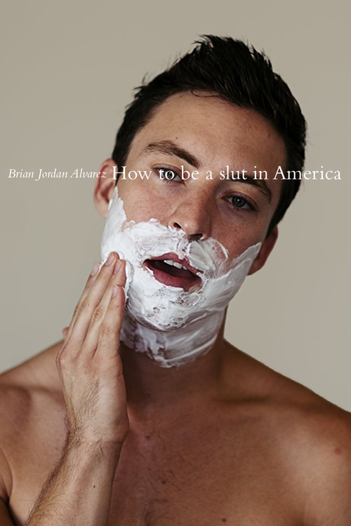 How to Be a Slut in America official trailer poster