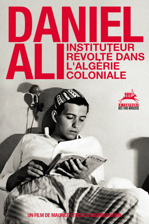 Daniel Ali, a rebellious schoolteacher in colonial Algeria official trailer poster