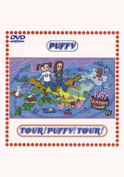 TOUR! PUFFY! TOUR! official trailer poster