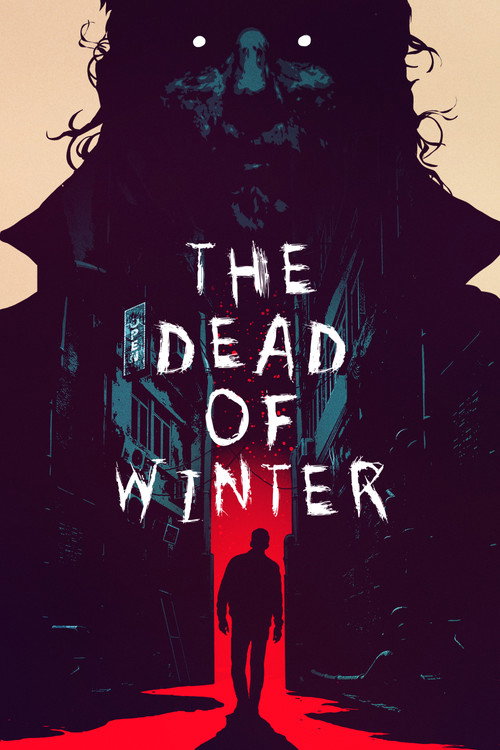 The Dead of Winter official trailer poster