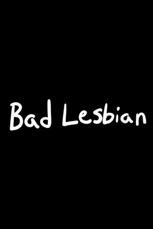 Bad Lesbian official trailer poster