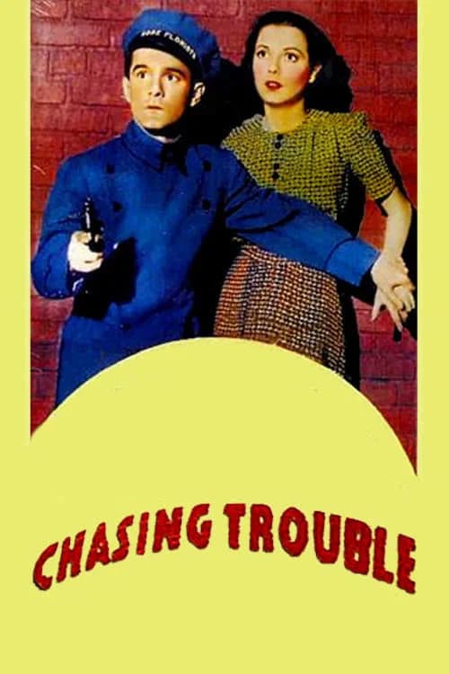 Chasing Trouble official trailer poster