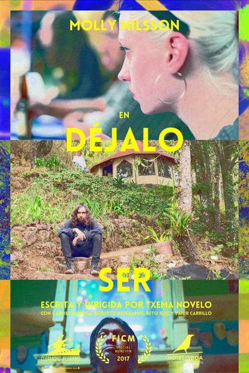 Déjalo Ser official trailer poster