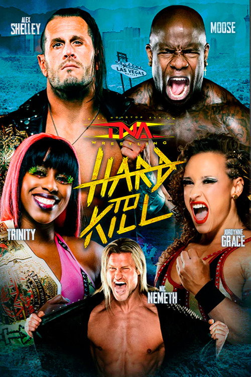 TNA Hard To Kill 2024 official trailer poster