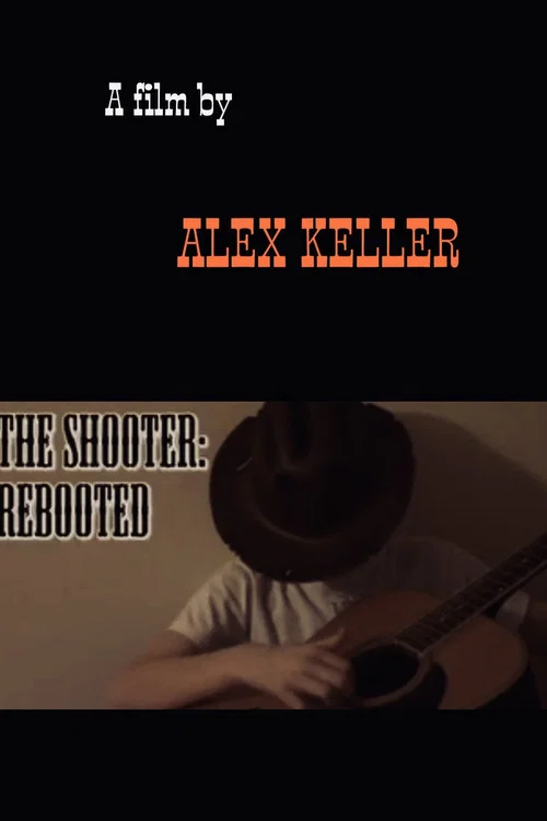 The Shooter: Rebooted official trailer poster