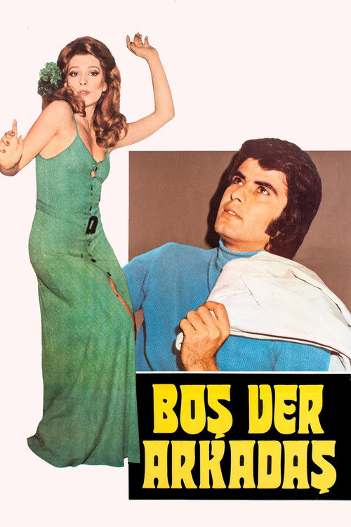 Boşver Arkadaş official trailer poster