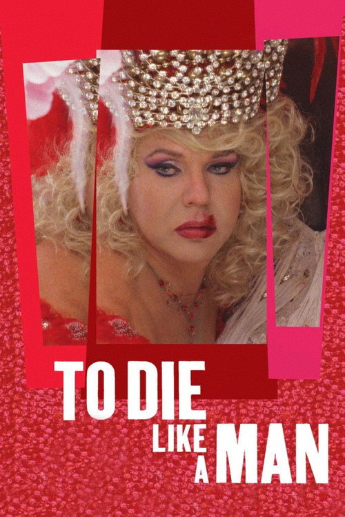 To Die Like a Man official trailer poster