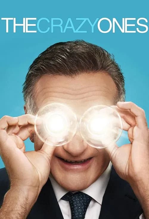 The Crazy Ones official trailer poster