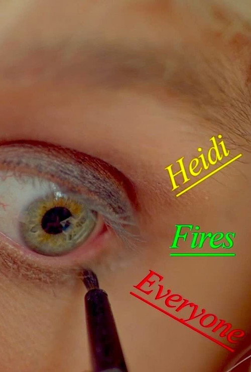Heidi Fires Everyone official trailer poster