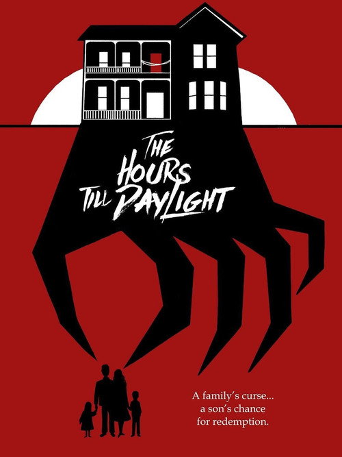 The Hours Till Daylight official trailer poster