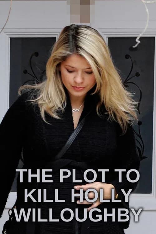 The Plot To Kill Holly Willoughby official trailer poster