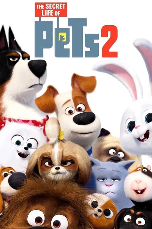 The Secret Life of Pets 2 official trailer poster