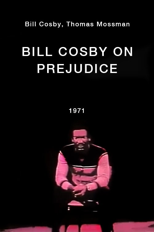 Bill Cosby on Prejudice official trailer poster