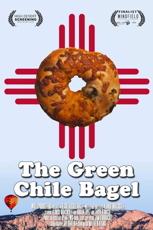 The Green Chile Bagel official trailer poster