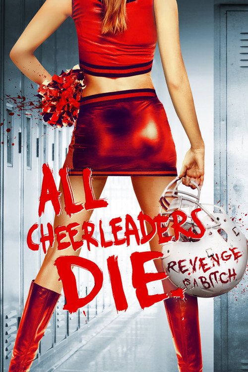 All Cheerleaders Die official trailer poster