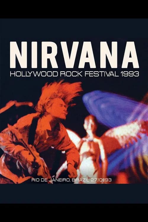 Nirvana: Live at Hollywood Rock Festival official trailer poster