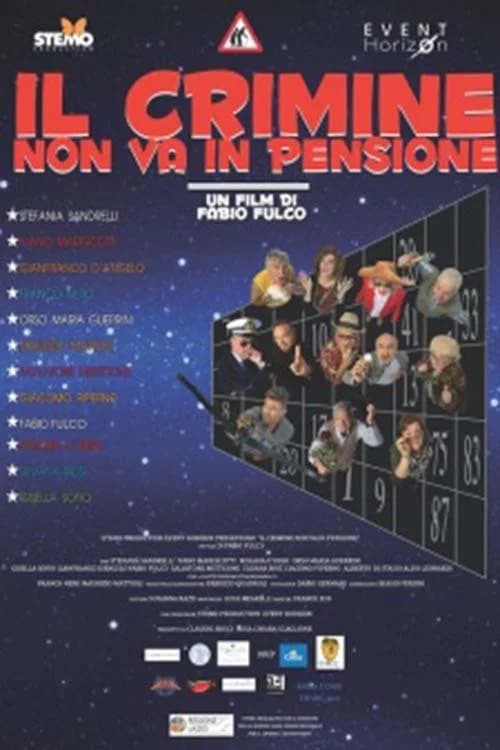 Il crimine non va in pensione official trailer poster