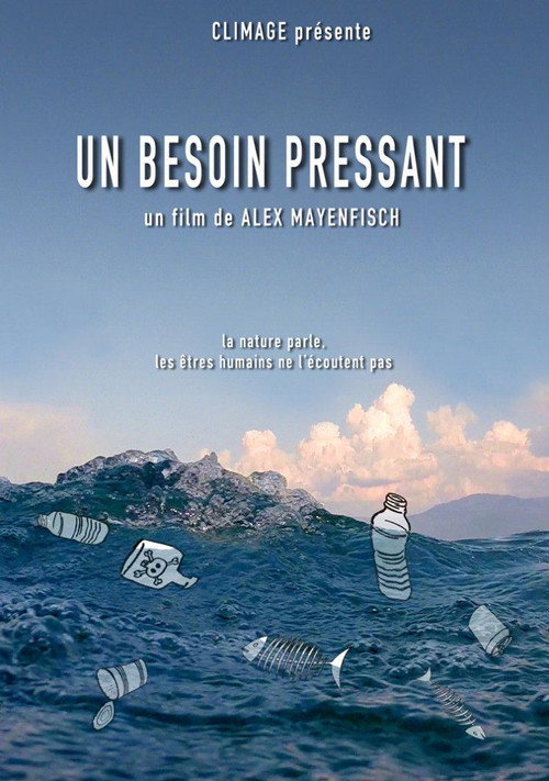 Un Besoin Pressant official trailer poster