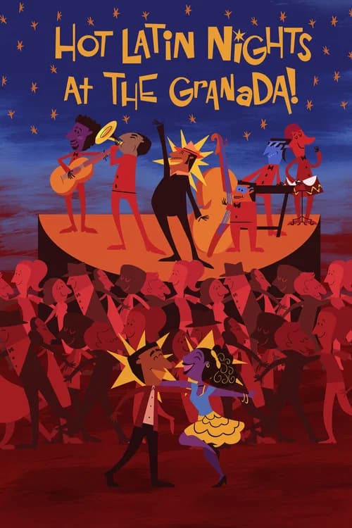 Hot Latin Nights at the Granada! official trailer poster