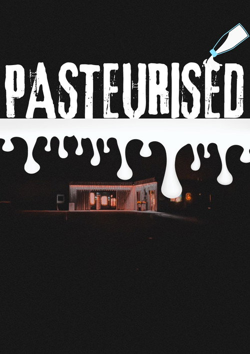 Pasteurised official trailer poster
