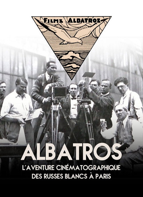 Albatros, The Film Adventure Of The White Russians In Paris official trailer poster